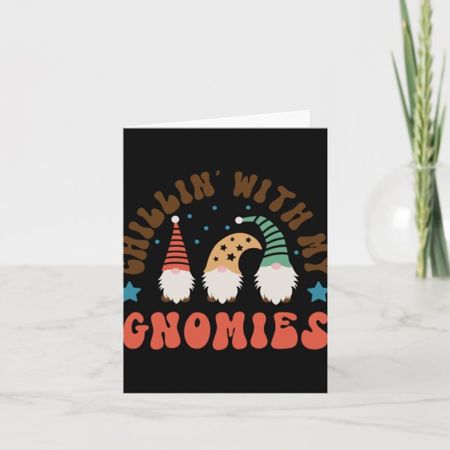 Christmas Chillin With My Gnomies T Shirt  Card (Front)