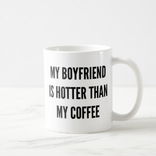Christmas coffee my boyfriend is hotter than mug