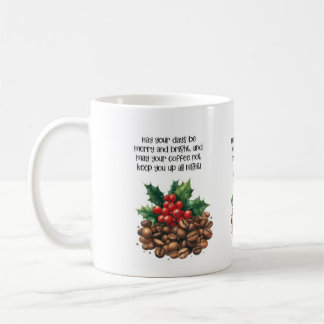 Christmas Coffee Quote Mug