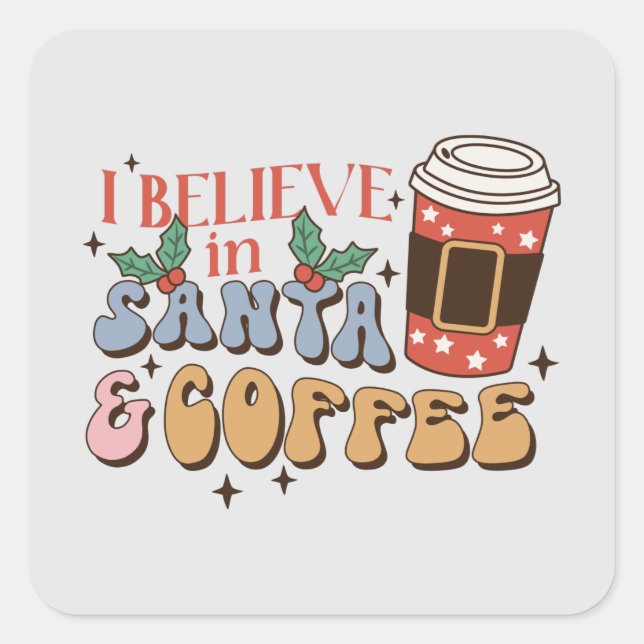 Christmas Coffee | Santa and Coffee Square Sticker (Front)