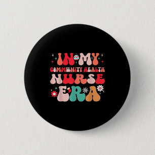 Christmas Community Health Nurse Present For Funny 6 Cm Round Badge