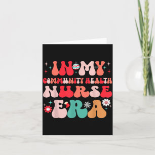 Christmas Community Health Nurse Present For Funny Card