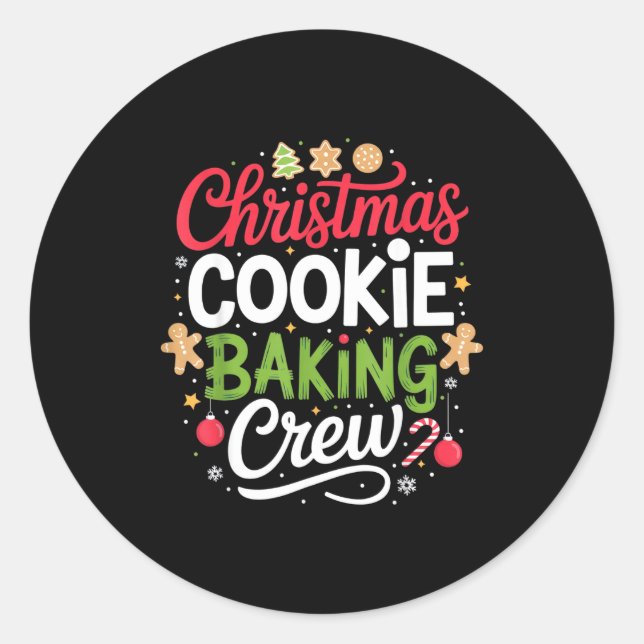 Christmas Cookie Baking Crew Mom Funny Proud Holid Classic Round Sticker (Front)