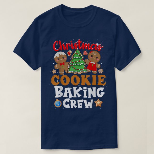 Christmas Cookie Baking Crew Xmas  T-Shirt (Design Front)