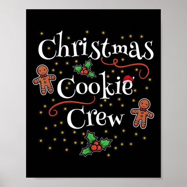 Christmas Cookie Crew Is Perfect As A Family Match Poster (Front)