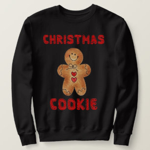 CHRISTMAS COOKIE Funny Ugly Sweater Sweatshirt Gag