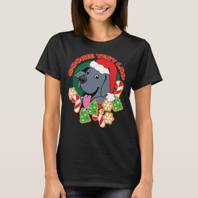 Christmas Cookie Test Lab T-Shirt (Front)