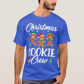 Christmas CookieBaking Crew  Funny Xmas Matching  T-Shirt