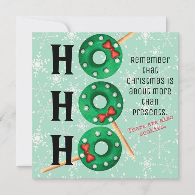 Christmas Cookies Funny Ho Ho Ho  Holiday Card (Front)