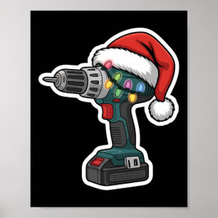 Christmas Cordless Drill Festive Holiday Xmas Poster