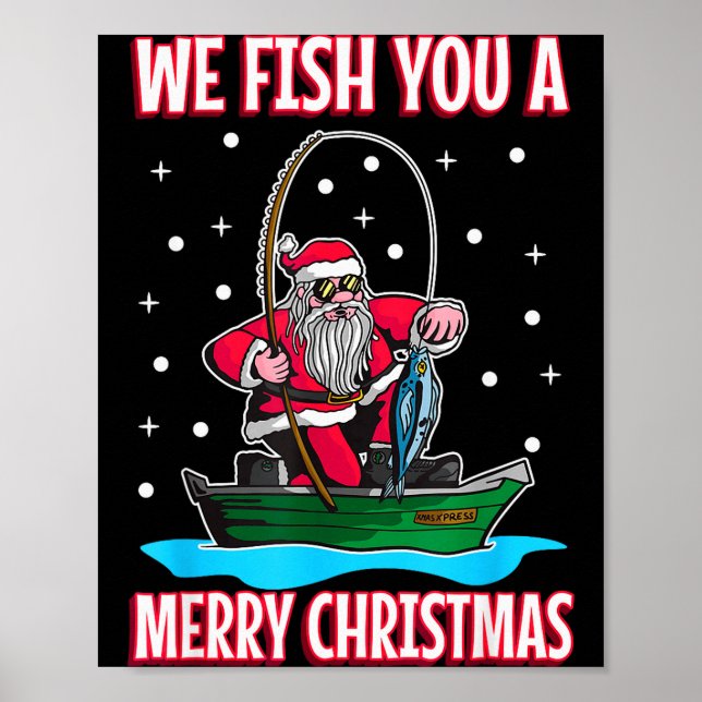 Christmas Costume Fisherman Fishing Funny Cool San Poster (Front)