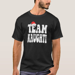 Christmas Couple Santa Claus Pajama Team Naughty T-Shirt