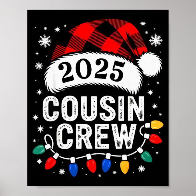 Christmas Cousin Crew 2025 Matching Xmas Family Pa Poster (Front)