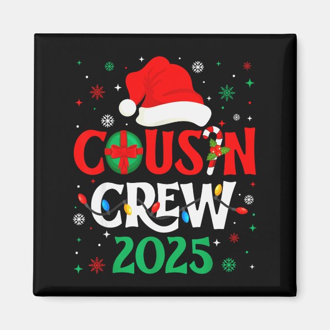 Christmas Cousin Crew 2025 Xmas Funny Matching Fam Magnet (Front)