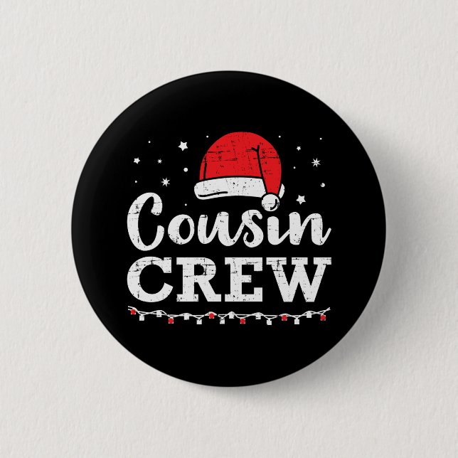 Christmas cousin crew 6 cm round badge (Front)