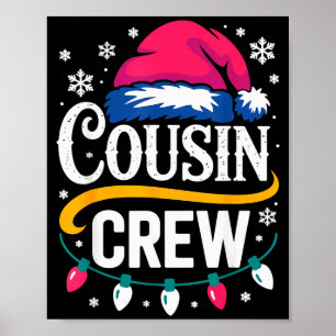 Christmas Cousin Crew Pajamas Kids Girls Toddler M Poster
