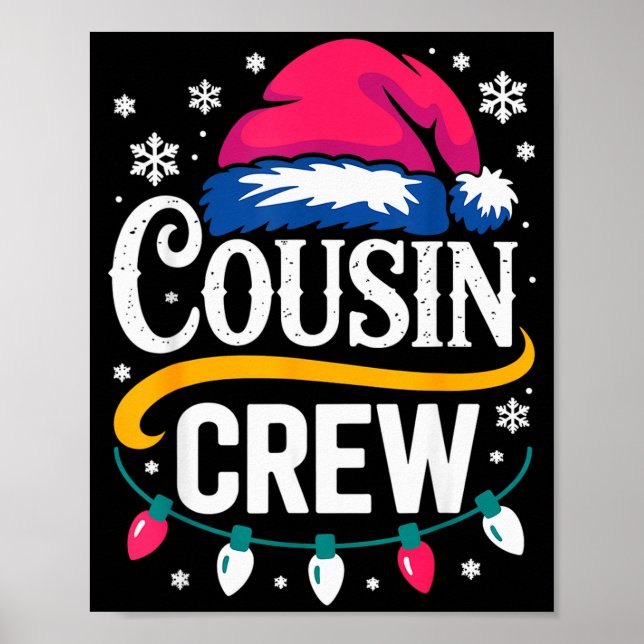 Christmas Cousin Crew Pajamas Kids Girls Toddler M Poster (Front)