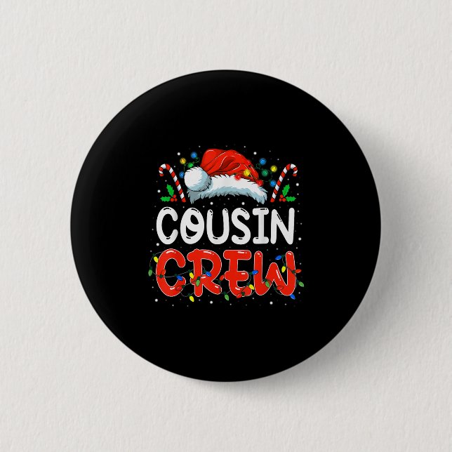 Christmas Cousin Crew Santa Hat Men Women Kids  6 Cm Round Badge (Front)