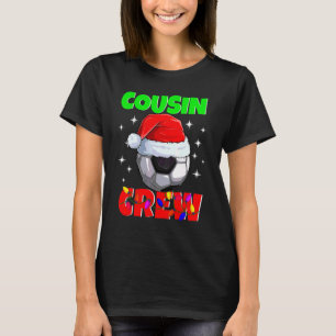 Christmas Cousin Crew Soccer Ball Pyjamas Family X T-Shirt
