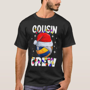 Christmas Cousin Crew Volley Ball Pyjamas Family X T-Shirt