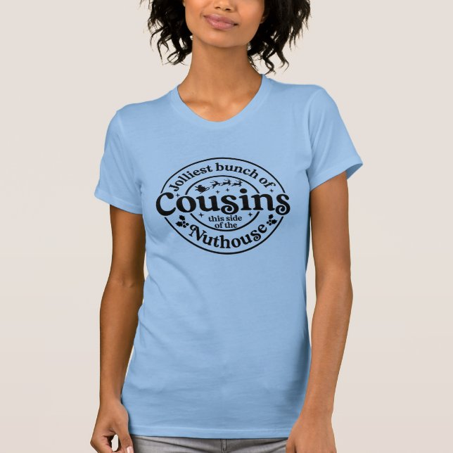 Christmas Cousins  T-Shirt (Front)