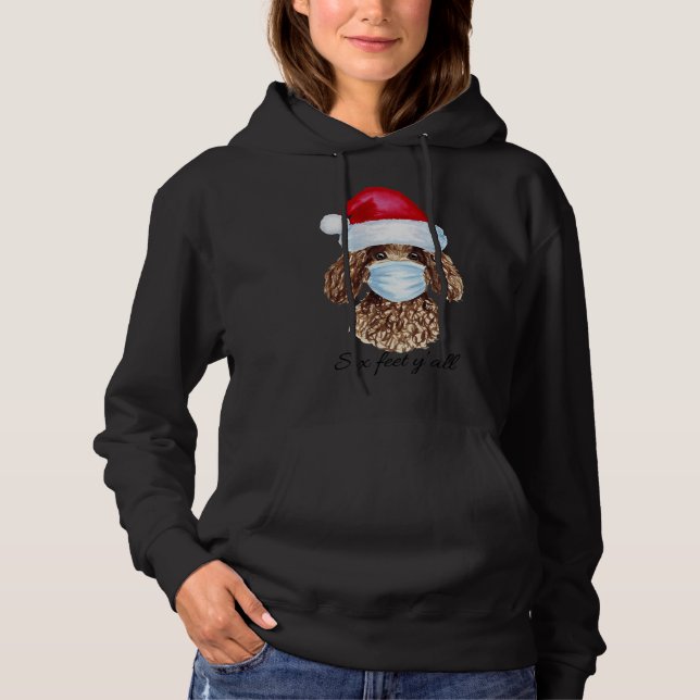 Christmas Covid Masked Poodle  6 Feet Y All  Funny Hoodie (Front)