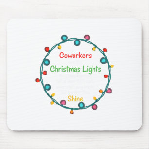 Christmas Coworkers Are Like Christmas Lights Funn Mouse Mat