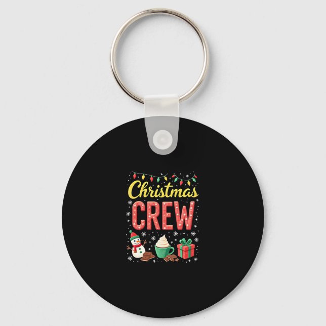 Christmas Crew (1) Key Ring (Front)