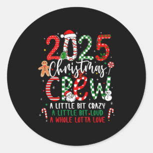 Christmas Crew 2025 Family Christmas Xmas Pajamas  Classic Round Sticker