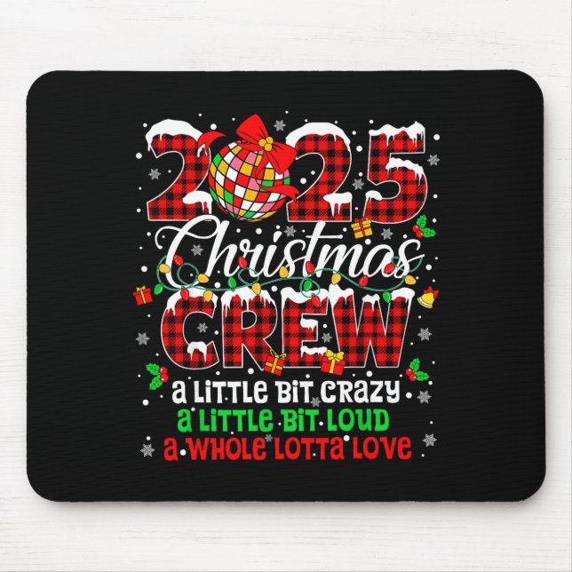 Christmas Crew 2025 Family Christmas Xmas Pajamas  Mouse Mat (Front)