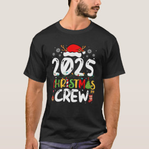 Christmas Crew 2025 Family Friends Matching Christ T-Shirt