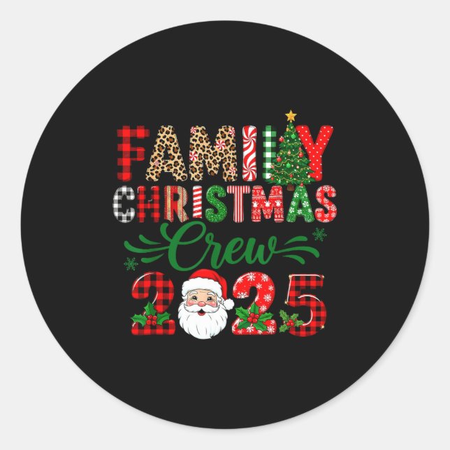 Christmas Crew 2025 Family Matching Outfit Xmas Pa Classic Round Sticker (Front)