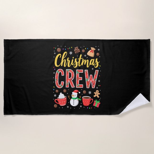 Christmas Crew (2) Beach Towel (Front)
