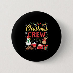 Christmas Crew (3) 6 Cm Round Badge