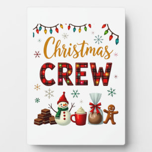 Christmas Crew (3) Plaque