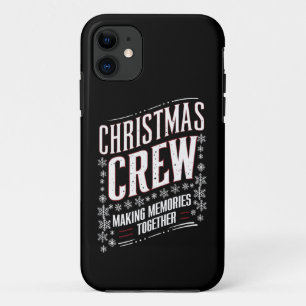 Christmas Crew Family Matching Xmas Squad  iPhone 11 Case