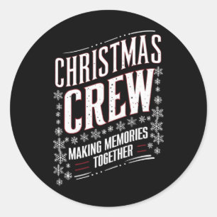 Christmas Crew Family Matching Xmas Squad Classic Round Sticker