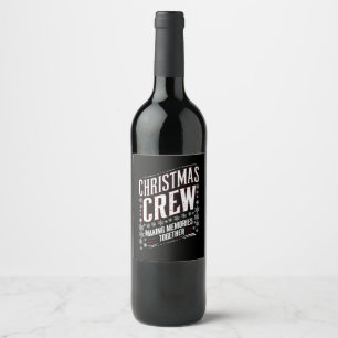 Christmas Crew Family Matching Xmas Squad  Wine Label