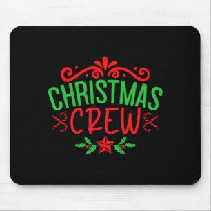 Christmas Crew Family T Shirt_1 Mouse Mat