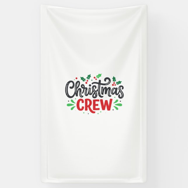 Christmas Crew Festive Holiday Banner (Vertical)