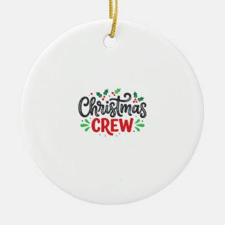 Christmas Crew Festive Holiday Ceramic Tree Decoration