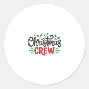 Christmas Crew Festive Holiday Classic Round Sticker