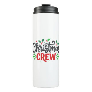 Christmas Crew Festive Holiday Thermal Tumbler