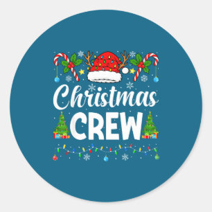 Christmas Crew Holiday Family Xmas Party Matching  Classic Round Sticker