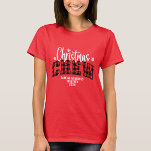 Christmas Crew Making Memories Together 2024 T-Shirt