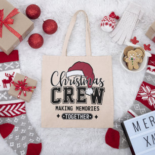 Christmas Crew Making Memories Together  Large Tote Bag