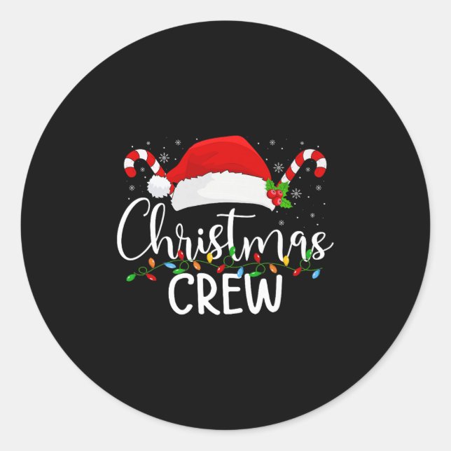 Christmas Crew Matching Family Group Holiday Xmas  Classic Round Sticker (Front)