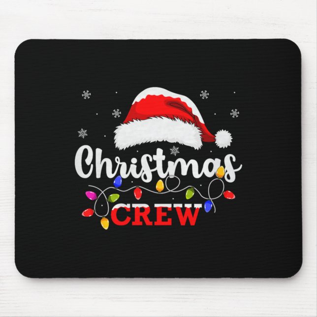 Christmas Crew Matching Family Group Holiday Xmas  Mouse Mat (Front)