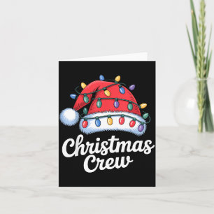 Christmas Crew Matching Family Xmas Party Men Wome Card