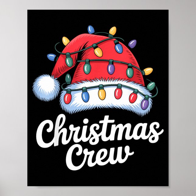 Christmas Crew Matching Family Xmas Party Men Wome Poster (Front)